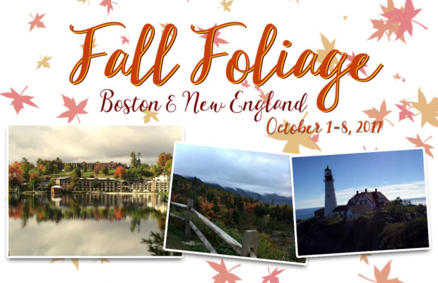 Boston/New England Fall Foliage October 1-8 (Sold Out!)